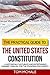 The Practical Guide to the United States Constitution: A Historically Accurate and Entertaining Owners' Manual For the Founding Documents