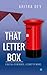 That Letter Box