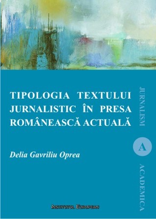 Tipologia textului jurnalistic în presa românească actuală