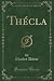 Thécla, Vol. 1 (Classic Rep...