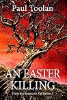 An Easter Killing (A Killing Tree Book 3) An Easter Killing (A Killing Tree Book 3)