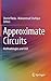 Approximate Circuits: Metho...