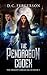 The Pendragon Codex (the Dragon's Dream Saga, Book 3)