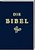 Die Bibel. Gesamtausgabe.