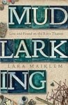 Mudlarking: Lost ...