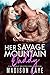 Her Savage Mountain Daddy (...