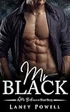 Mr. Black by Laney Powell