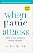 When Panic Attacks by Aine Tubridy When Panic Attacks by Aine Tubridy