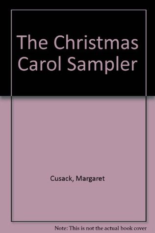 The Christmas Carol Sampler (Hardcover)