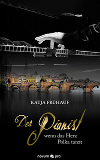 Der Pianist - wenn das Herz Polka tanzt