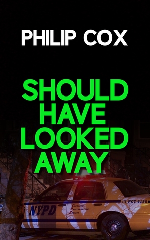 Should Have Looked Away
