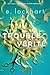 Trouble vérité