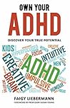 Own Your ADHD: Di...