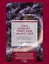 Vedic Astrology Transit Guide 2019 - 2020: A Reference Book of Detailed Interpretations for Major Transits and Events