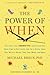 The Power of When: Discover...