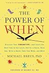 The Power of When...