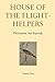 House of the Flight-helpers