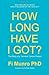 How Long Have I Got? by Fi Munro