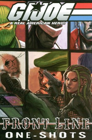 G.I. Joe - Frontline Volume 4: One Shots (G.I. Joe)
