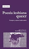 Poesía lesbiana queer. Cuerpos y sujetos inadecuados