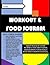 Workout & Food Journal