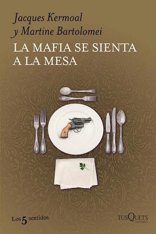 La Mafia Se Sienta A La Mesa (Paperback)