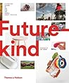 Futurekind: Design by and for the People