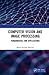 Computer Vision and Image Processing by Manas Kamal Bhuyan