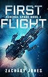 First Flight (Federal Space, #1)