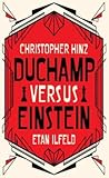 Duchamp Versus Ei...