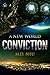 Conviction (A New World #2)