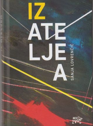 Iz ateljea : (2009/2014)