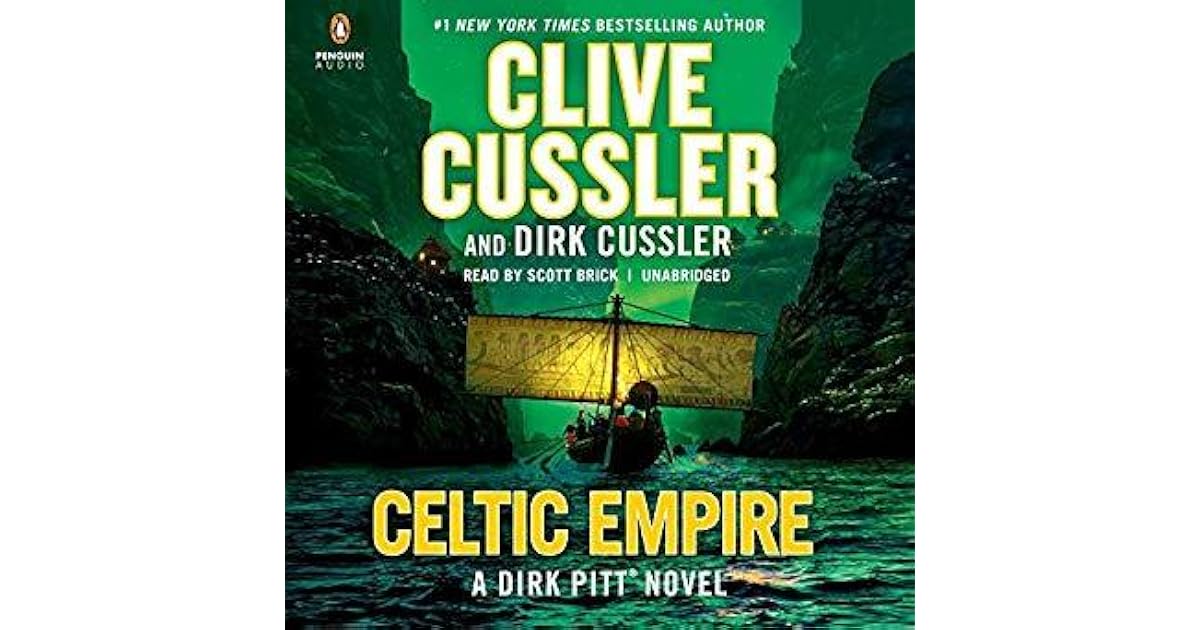 Celtic Empire (Dirk Pitt, 25) by Clive Cussler