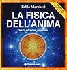 La fisica dell'anima