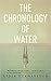The Chronology of Water