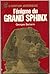 L'énigme du Grand Sphinx