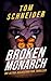 Broken Monarch: MK-Ultra Assassination Thriller