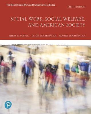 Social Work, Social Welfare and American Society [with eText & MyLab Helping Professions Access Codes]