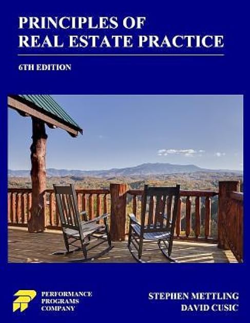 Principles of Real Estate Practice: 6th Edition