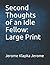 Second Thoughts of an Idle Fellow: Large Print