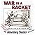 War is a Racket