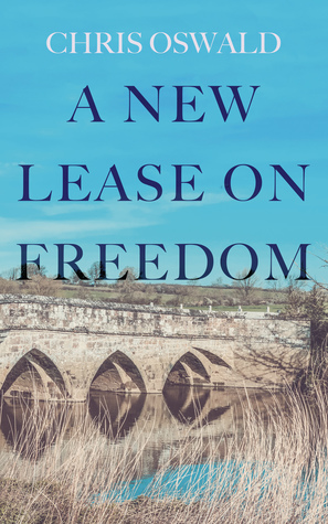 A New Lease on Freedom (The Dorset Chronicles, #1)