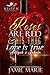 Roses Are Red & His Thug Love Is True by Jamie Marie