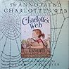The Annotated Charlotte's Web by E.B. White