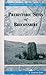 A Guide to the Prehistoric Sites of Breconshire