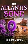 The Atlantis Song (The Mermaid Curse #2)
