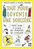 Tout pour devenir une sorci...