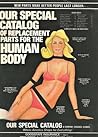 Our Special Catalog of Replacement Parts for the Human Body by Jeff Danziger