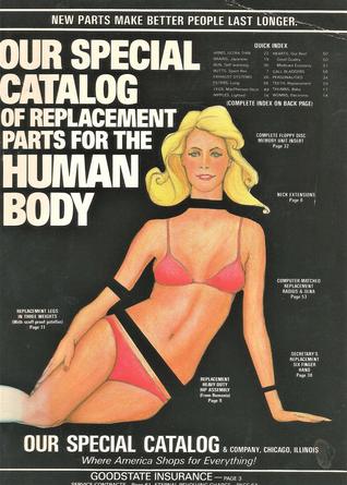 Our Special Catalog of Replacement Parts for the Human Body (Paperback)