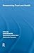 Researching Trust and Health (Routledge Studies in Health and Social Welfare)